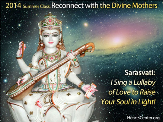 Sarasvati: I Sing a Lullaby of Love to Raise Your Soul in Light! (VIDEO)
