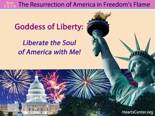 Goddess of Liberty: Liberate the Soul of America with Me! (VIDEO)