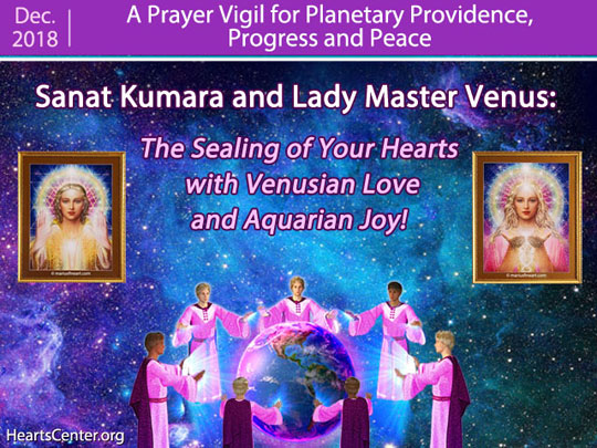 Sanat Kumara and Lady Master Venus: The Sealing of Your Hearts with Venusian Love and Aquarian Joy! (VIDEO)