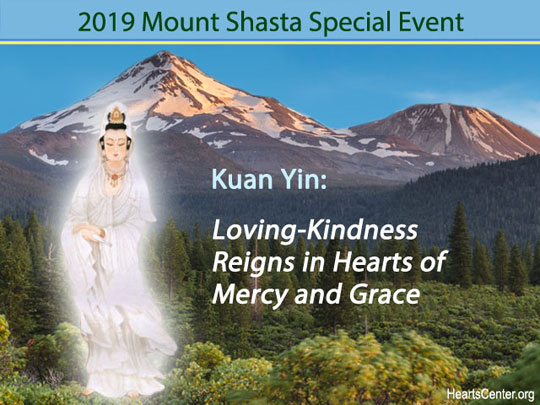 Kuan Yin: Loving-Kindness Reigns in Hearts of Mercy and Grace (VIDEO)
