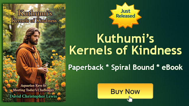 Kuthumi's Kernels of Kindness