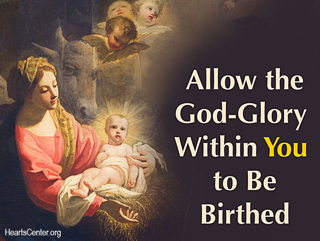 Mother Mary: Allow the God-Glory Within You to Be Birthed (VIDEO)