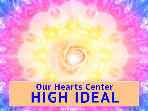 Our Hearts Center High Ideal is Within Our Mission and Vision Statement (VIDEO)