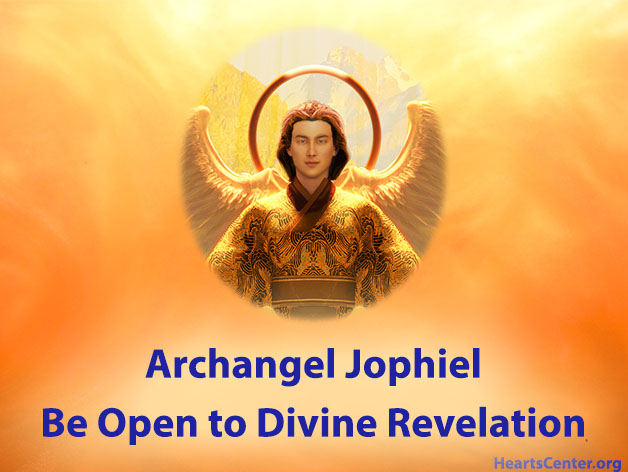 Jophiel - Be Open to Divine Revelation (VIDEO)