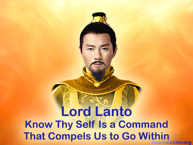 Lanto - Know Thy Self Is a Command That Compels Us to Go Within (VIDEO)