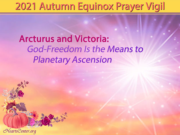 Arcturus and Victoria: God-Freedom Is the Means to Planetary Ascension (VIDEO)