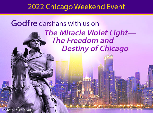 Godfre darshans with us on The Miracle Violet Light—The Freedom and Destiny of Chicago (VIDEO)