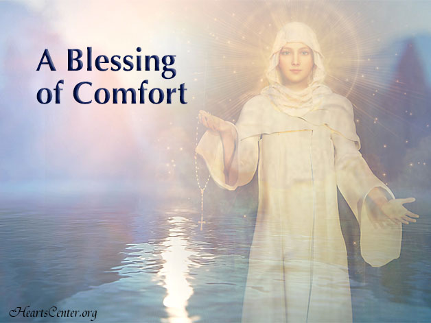 Mother Mary Assuages Our Concerns and Worries through the Comfort of Her Immaculate Heart (VIDEO)